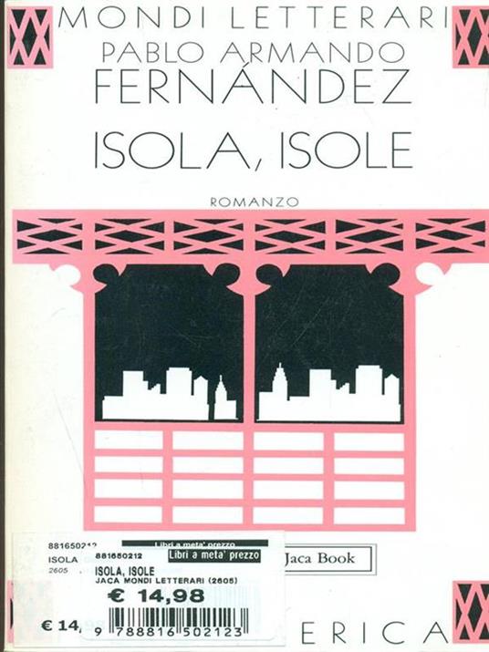 Isole, isole - Pablo Armando Fernández - 2