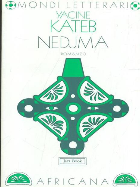 Nedjma - Kateb Yacine - 3