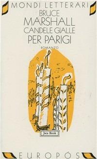 Candele gialle per Parigi - Bruce Marshall - copertina
