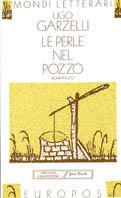 Le perle nel pozzo - Ugo Garzelli - copertina