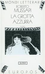 La grotta Azzurra. Storia di una notte di mezza estate. Teatro