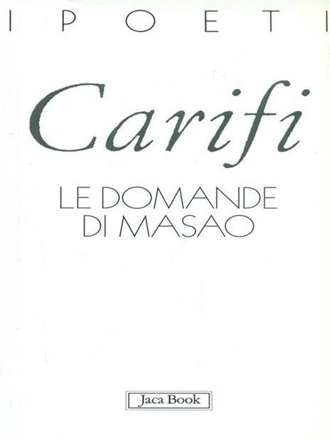La domanda di Masao - Roberto Carifi - 6