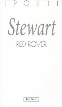 Red Rover. Testo inglese a fronte - Susan Stewart - copertina