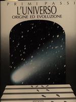 L'universo. Origine ed evoluzione