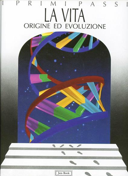 La vita. Origine ed evoluzione - Alessandro Garassino - copertina