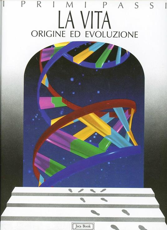 La vita. Origine ed evoluzione - Alessandro Garassino - copertina