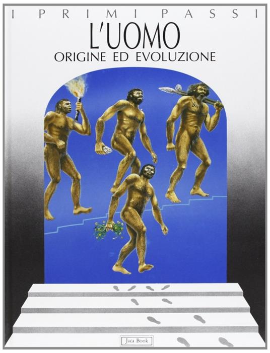L'uomo. Origine ed evoluzione - Fiorenzo Facchini - copertina