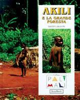 Akili e la grande foresta - David Carayon - copertina