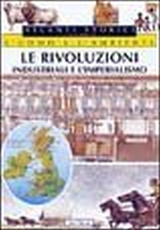 Le rivoluzioni industriali e l'imperialismo - copertina