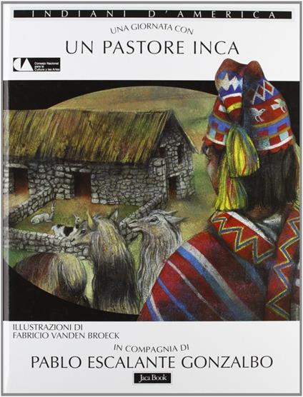 Una giornata con... Un pastore inca in compagnia di Pablo Escalante Gonzalbo - Pablo Escalante Gonzalbo - copertina