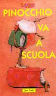 Pinocchio va a scuola. Ediz. illustrata