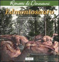 Edmontosauro. Ritratti di dinosauri. Ediz. illustrata - Fabio Marco Dalla Vecchia - 4