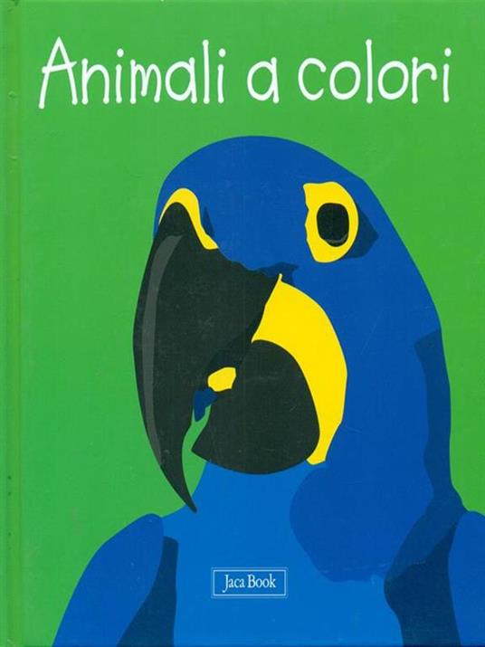 Animali a colori. Impara con gli animali. Ediz. illustrata - Sebastiano Ranchetti - 4