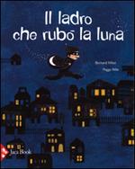 Il ladro che rubò la luna