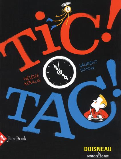 Tic tac! - Hélène Kérillis,Laurent Simon - copertina