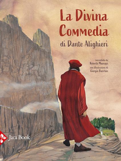 La Divina Commedia di Dante Alighieri - Roberto Mussapi,Giorgio Bacchin - copertina