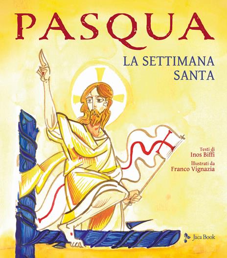 Pasqua. La Settimana Santa - Inos Biffi - copertina