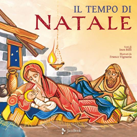 Il tempo di Natale. Ediz. a colori - Inos Biffi - copertina
