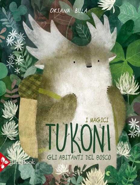 Gli abitanti della bosco. I magici tukoni. Ediz. a colori - Oksana Bula - copertina