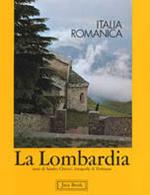 La Lombardia. Italia romanica