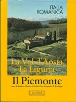 Italia romanica. Vol. 2: Il Piemonte, la Val d'aosta, la Liguria