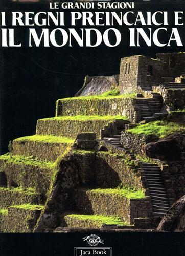 I regni preincaici e il mondo inca - copertina
