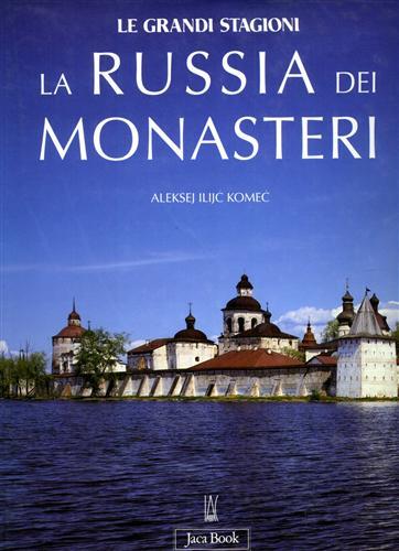 La Russia dei monasteri - Aleksej Ilijc Komec - copertina
