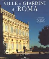 Ville e giardini di Roma - Marcello Fagiolo,Roberto Schezen - copertina