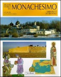 Atlante storico del monachesimo orientale e occidentale - copertina