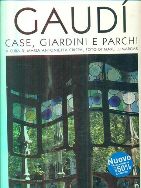 Gaudí. Case, giardini e parchi - copertina