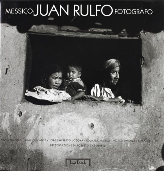 Messico. Juan Rulfo fotografo - copertina
