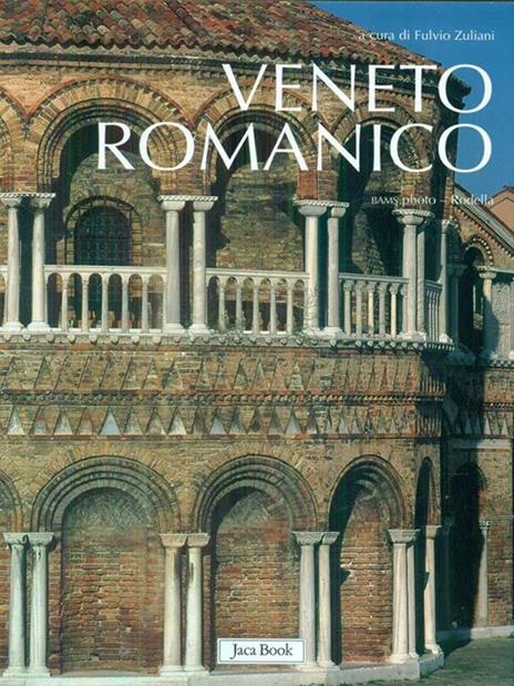 Veneto romanico. Ediz. illustrata - 7