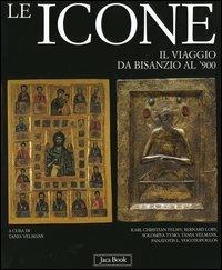 Le icone. Il viaggio da Bisanzio al '900 - copertina