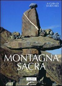 Montagna sacra. Ediz. illustrata - copertina