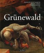 Grünewald. Ediz. illustrata