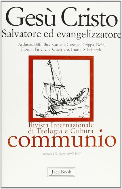 Gesù Cristo. Salvatore ed evangelizzatore - copertina