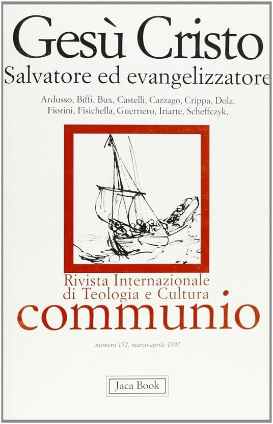 Gesù Cristo. Salvatore ed evangelizzatore - copertina