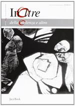 InOltre. Vol. 2: Della violenza e altro