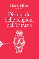 Dizionario delle religioni dell'Eurasia