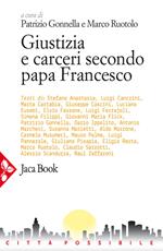 Giustizia e carceri secondo papa Francesco