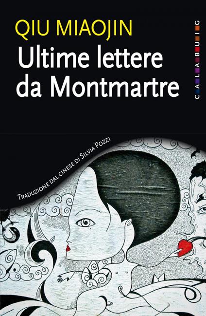Ultime lettere da Montmartre - Miaojin Qiu,Silvia Pozzi - ebook