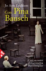 Con Pina Bausch