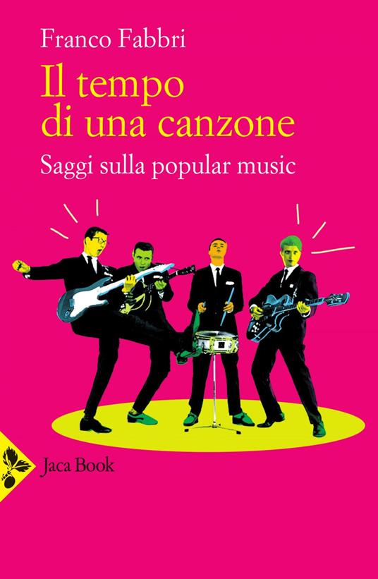 Il tempo di una canzone. Saggi sulla popular music - Franco Fabbri - ebook