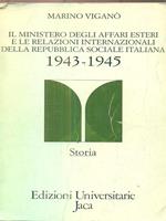 Il ministero degli affari esteri e le relazioni internazionali della Repubblica Sociale Italiana (1943-1945)
