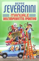 Manuale dell'imperfetto sportivo - Beppe Severgnini - 3
