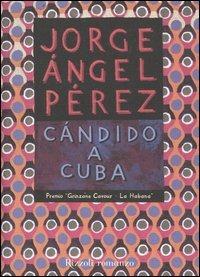 Candido a Cuba - J. Ángel Pérez - 2