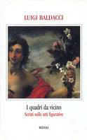 I quadri da vicino - Luigi Baldacci - copertina