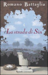 La strada di Sin - Romano Battaglia - copertina