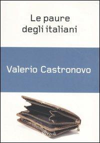 Le paure degli italiani - Valerio Castronovo - copertina