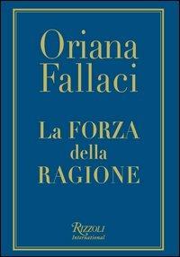 La forza della ragione - Oriana Fallaci - copertina